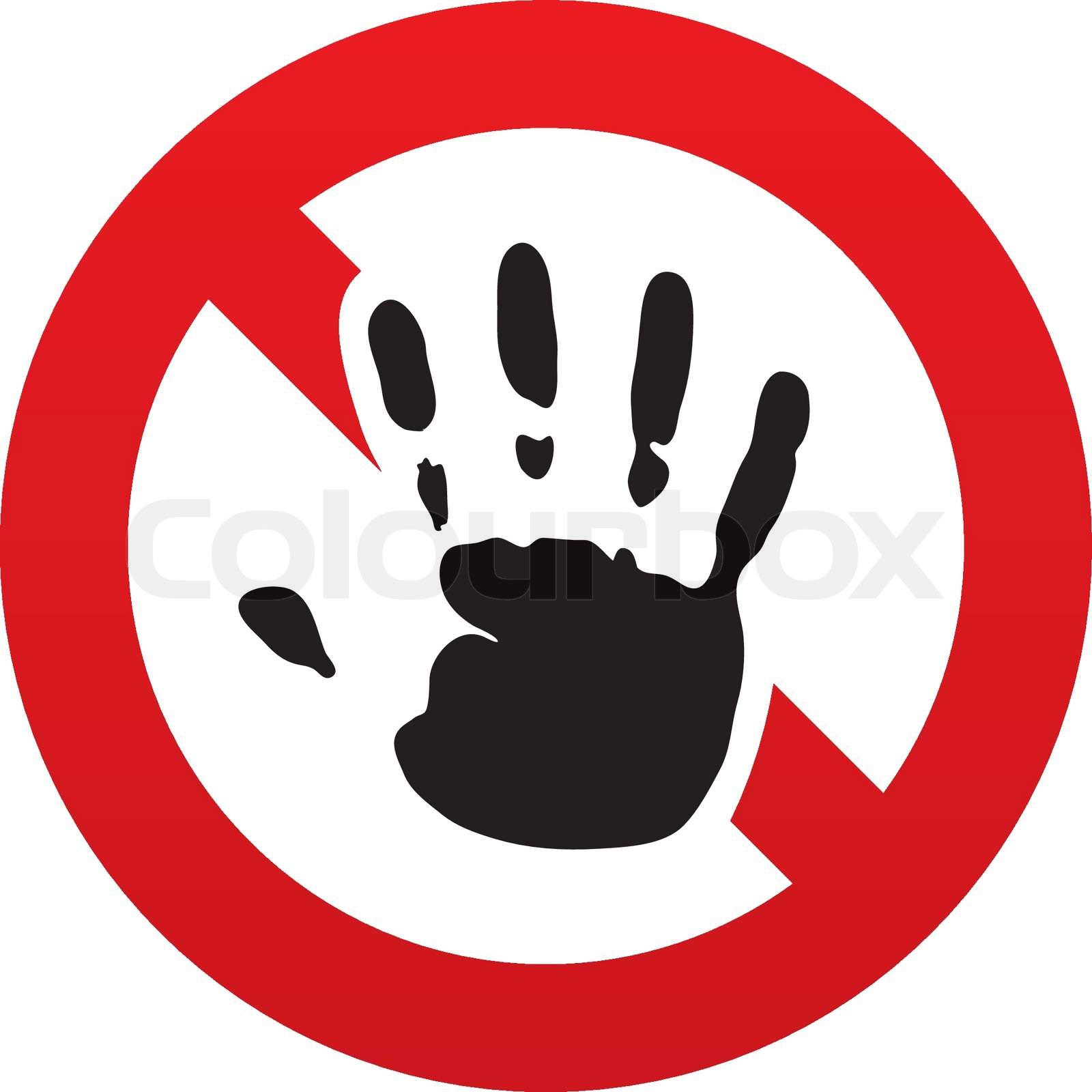 Знак можно трогать. Запрещающий знак с рукой. Грязными руками не трогать. Ладонь табличка. Знак перечеркнутая ладонь.